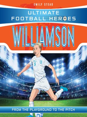 cover image of Leah Williamson (Ultimate Football Heroes--The No.1 football series)